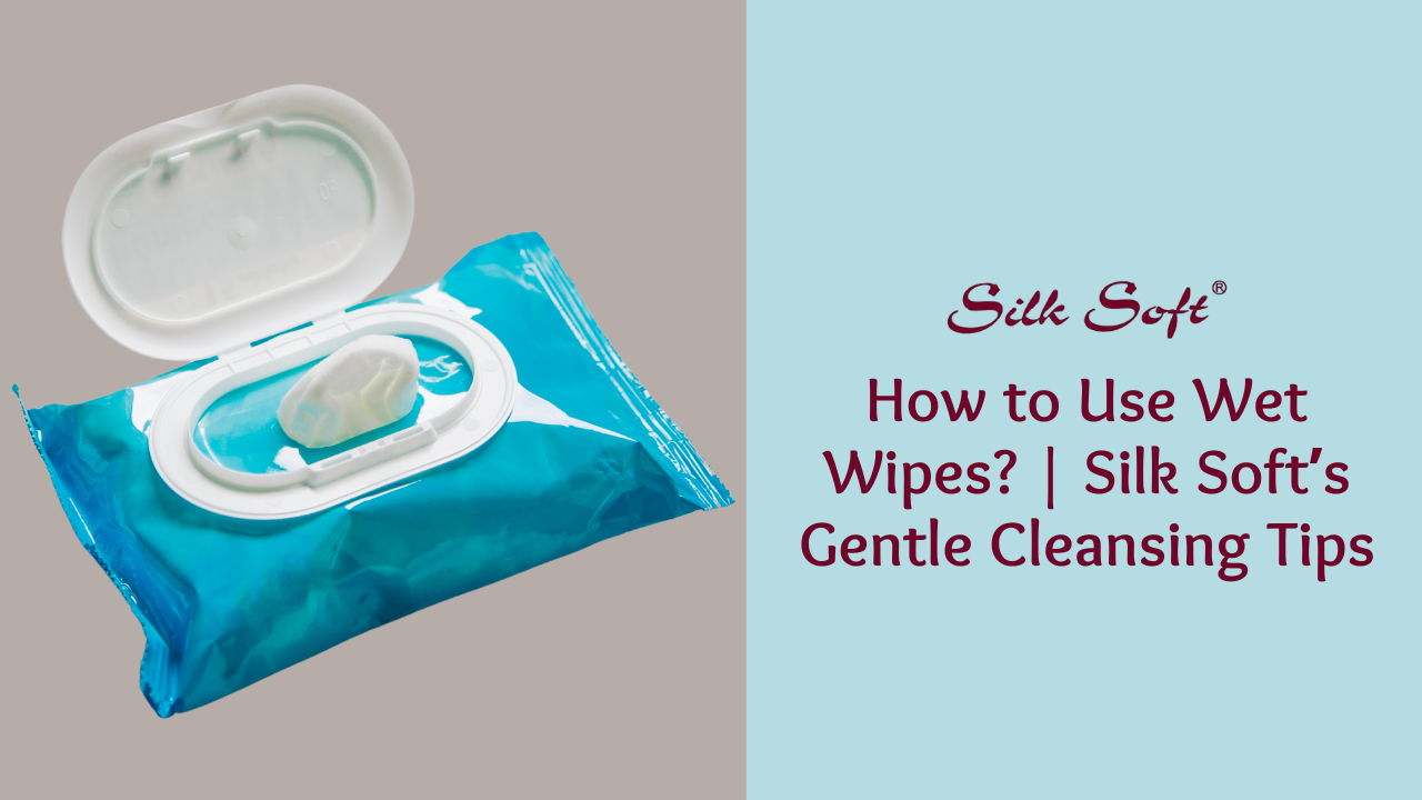 how to use wet wipes
