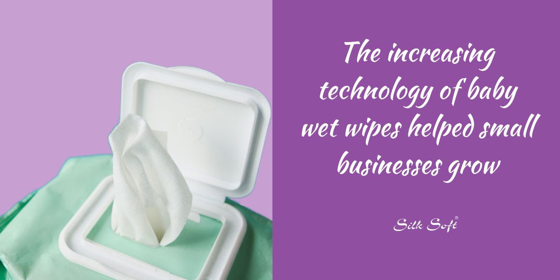 The increasing technology of baby wet wipes helped small businesses grow